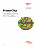 K-12 Entrepreneurship + STEM Curriculum: Plan a City Using Engineering and Innovation